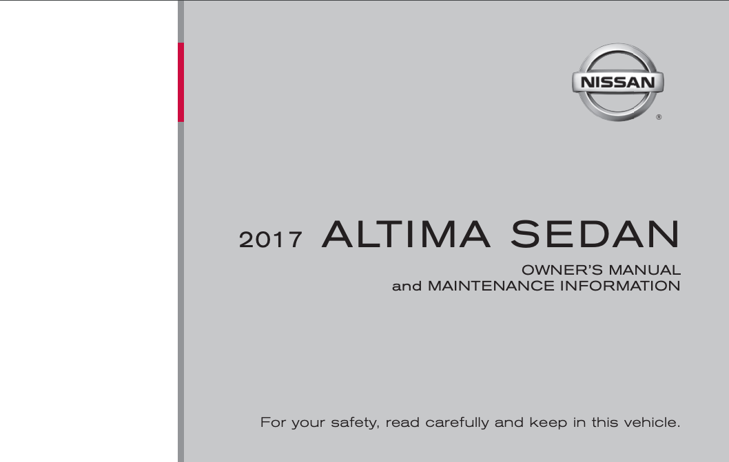 2017 Nissan Altima Sedan Owner’s Manual and Maintenance Information Image