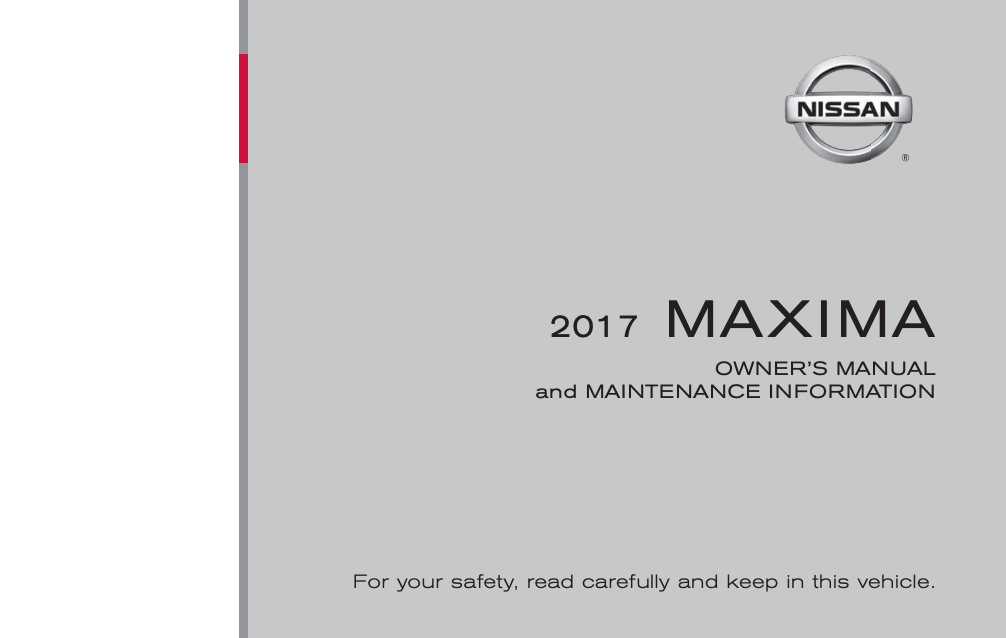 2017 Nissan Maxima Owner’s Manual and Maintenance Information Image