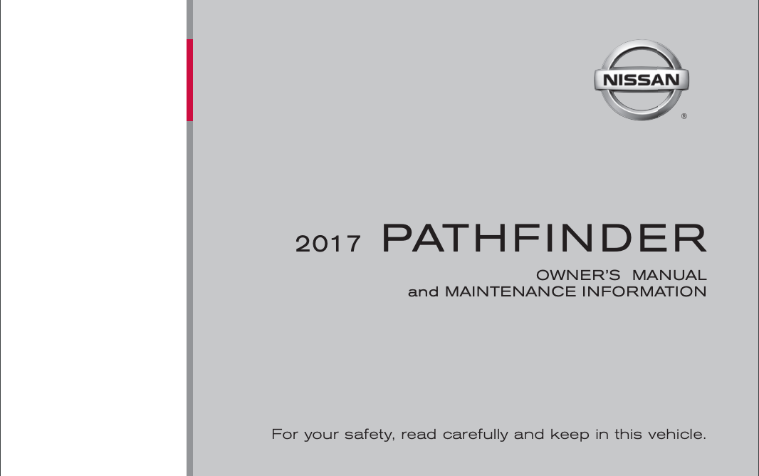 2017 Nissan Pathfinder Owner’s Manual and Maintenance Information Image