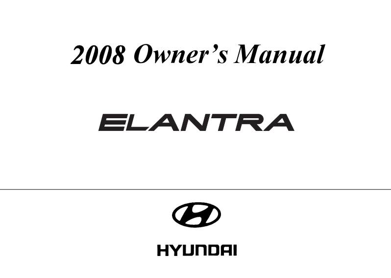 2008 Hyundai Elantra Owner’s Manual Image