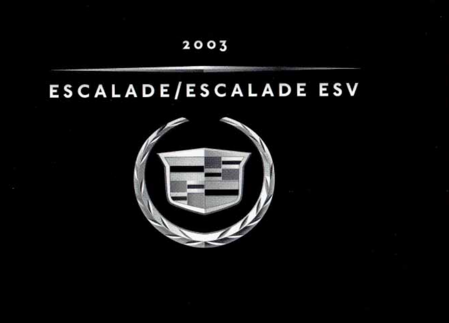 2003 Cadillac Escalade/ Escalade ESV Owner’s Manual Image