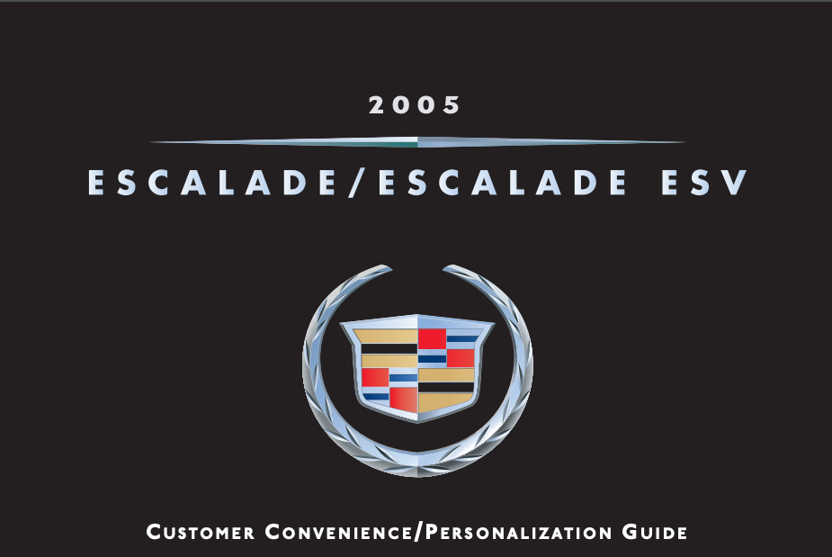 2005 Cadillac Escalade/ Escalade ESV Owner’s Manual Image