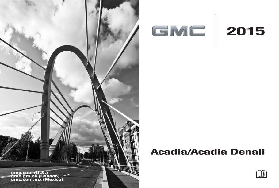 2015 GMC Acadia/Acadia Denali Owner’s Manual Image