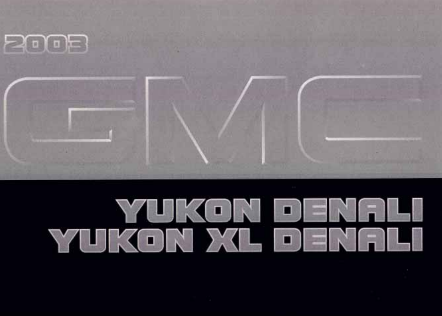 2003 GMC Yukon Denali/Yukon XL Denali Image