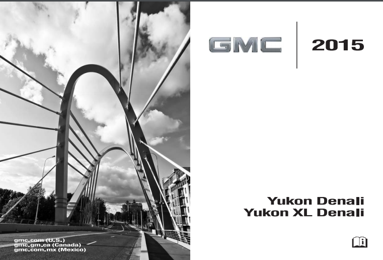 2015 GMC Yukon Denali/Yukon XL Denali Owner’s Manual Image