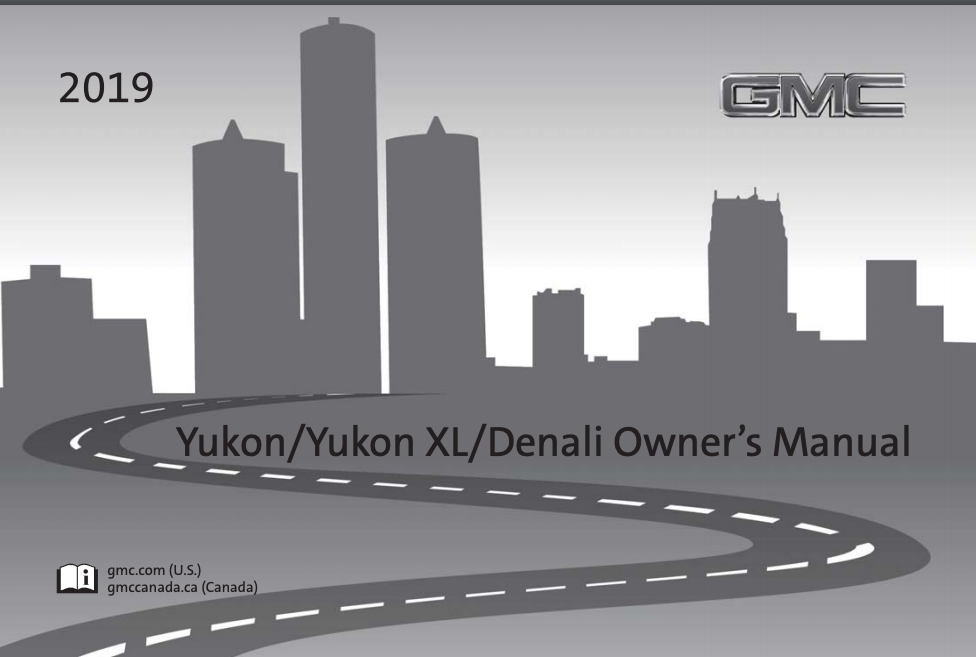 2019 GMC Yukon/Yukon XL/Denali Owner’s Manual Image