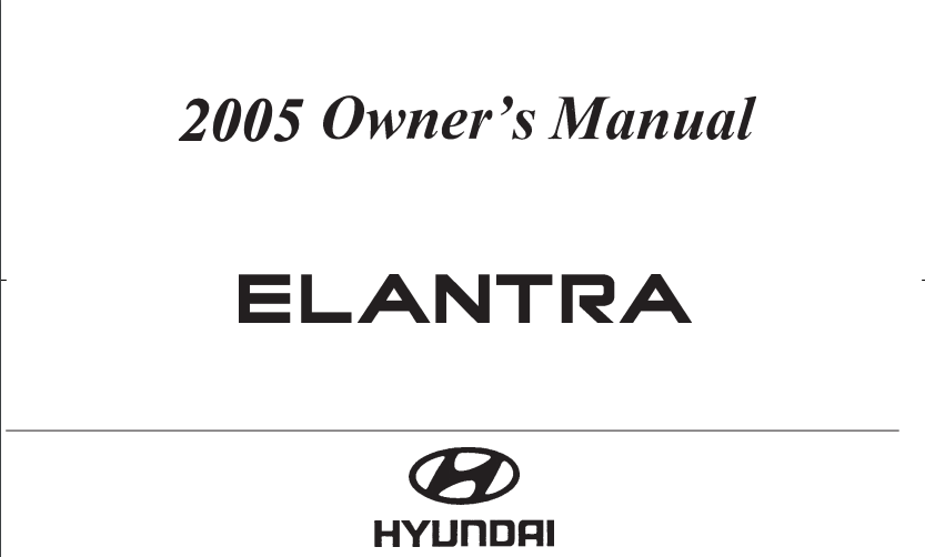 2005 Hyundai Elantra Owner’s Manual Image