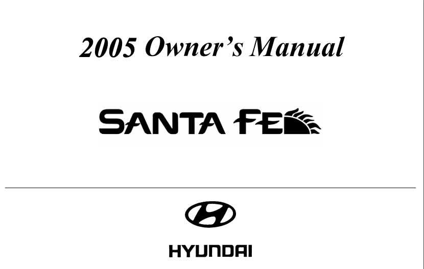 2005 Hyundai Santa Fe Owner’s Manual Image