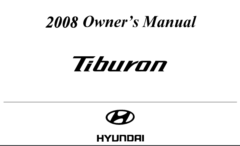 2008 Hyundai Tiburon Owner’s Manual Image