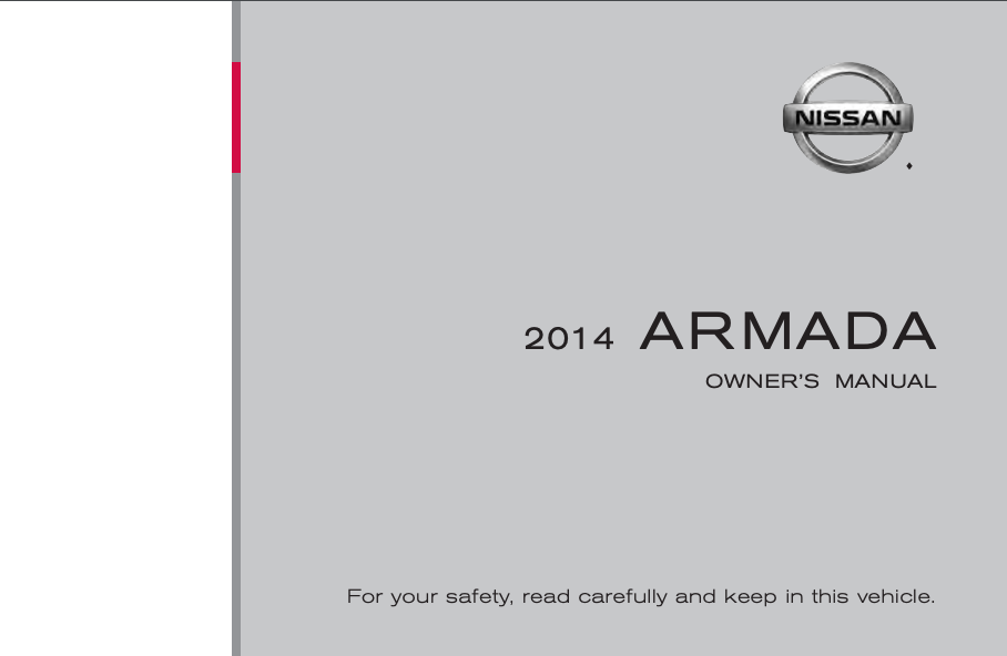 2014 Nissan Armada Owner’s Manual and Maintenance Information Image