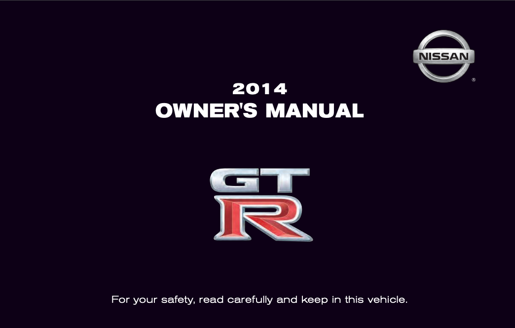 2014 Nissan GT-R Owner’s Manual Image