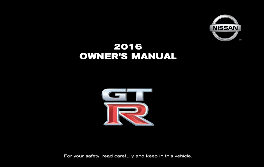 2016 Nissan GT-R Owner’s Manual Image