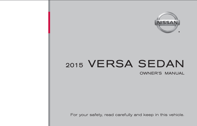 2015 Nissan Versa Sedan Owner’s Manual and Maintenance Information Image