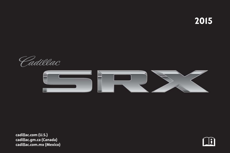 2015 Cadillac SRX owner’s manual Image