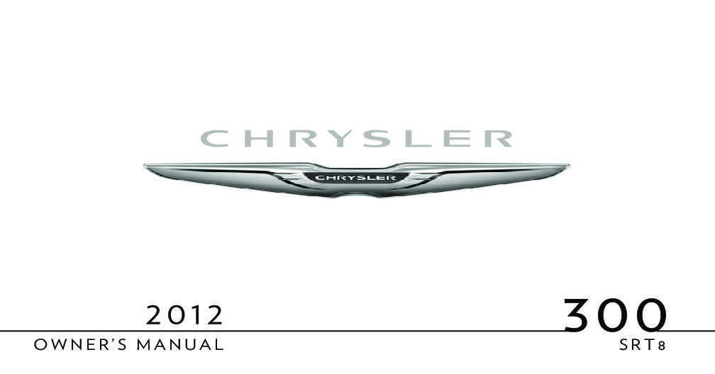 2012 Chrysler 300 SRT8 Image