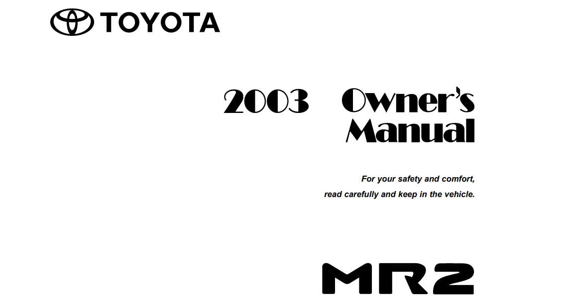 2003 Toyota MR2 Spyder Owner’s Manual Image