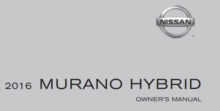 2016 Nissan Murano Hybrid owner’s manual Image