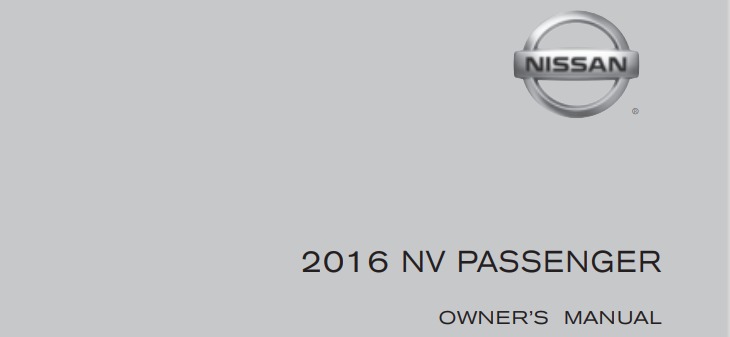 2016 Nissan NV Passenger owner’s manual Image